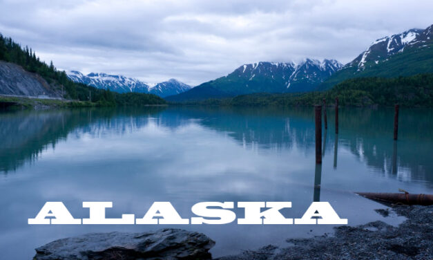 Alaska – Brimming with Adventure