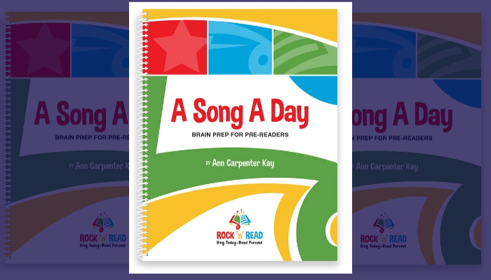 A Song a Day – Brain Prep for Pre-Readers – 15 minutes per day